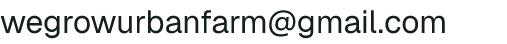 Email address for WeGrow Farms