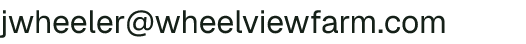 Email address for Wheel-View Farm
