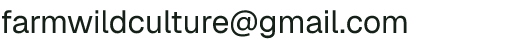 Email address for Wild Culture Farm