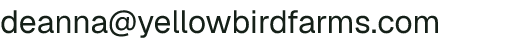 Email address for Yellowbird Farms