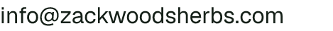 Email address for Zack Woods Herb Farm