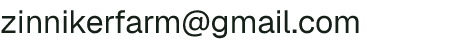 Email address for Zinniker Farm